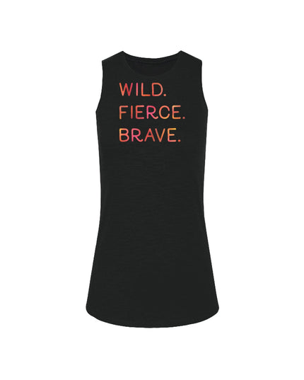 Wild. Fierce. Brave.