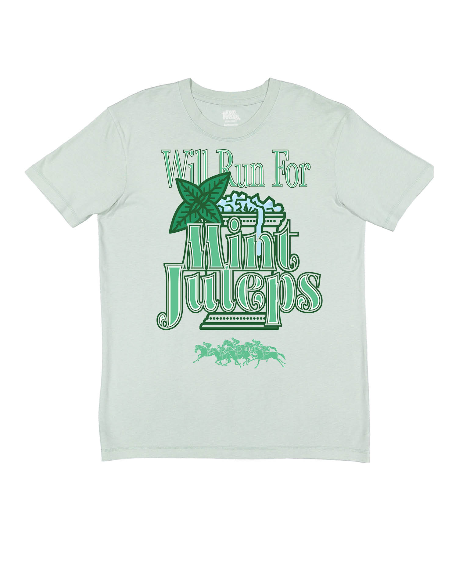 Will run for Mint Juleps