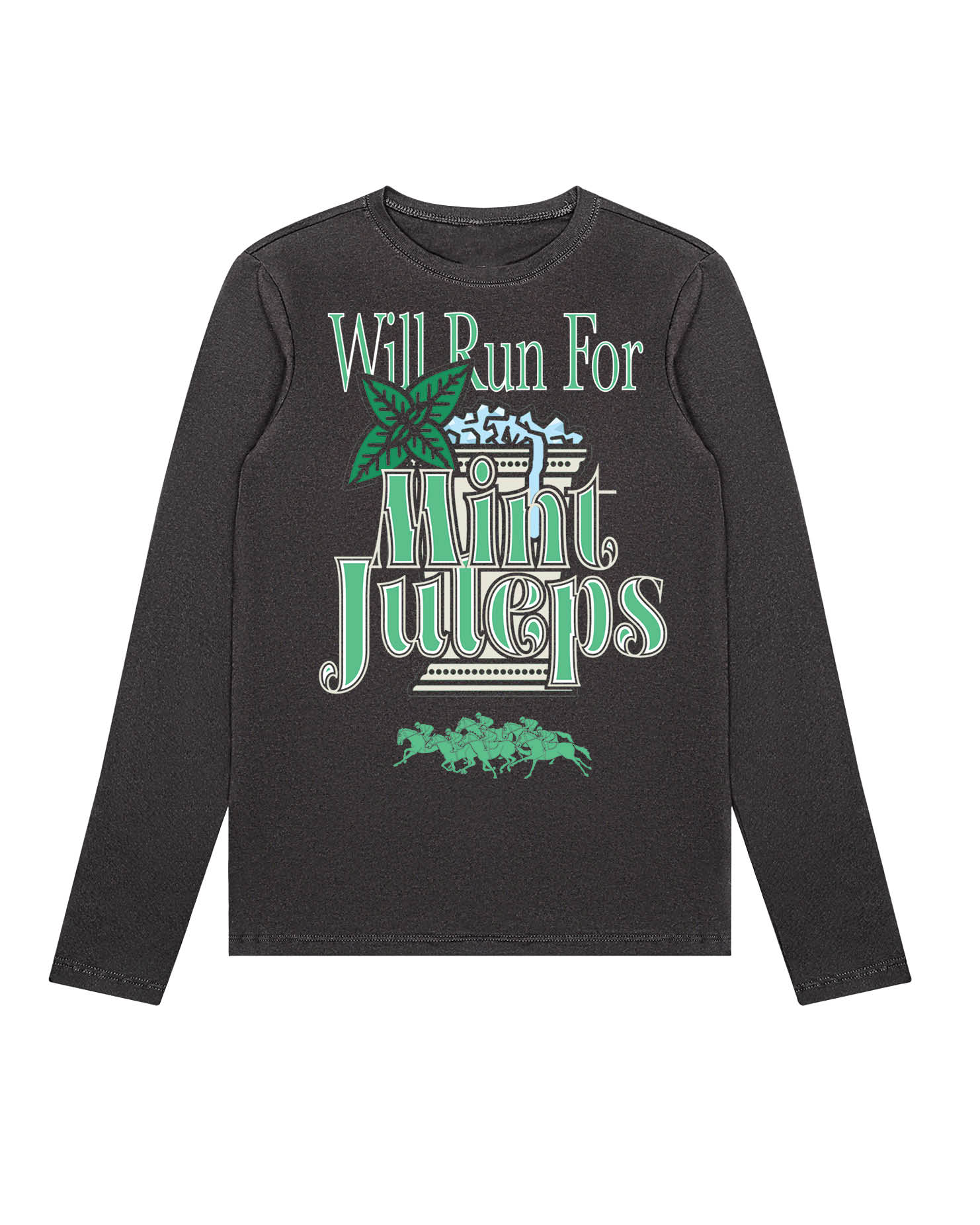 Will run for Mint Juleps