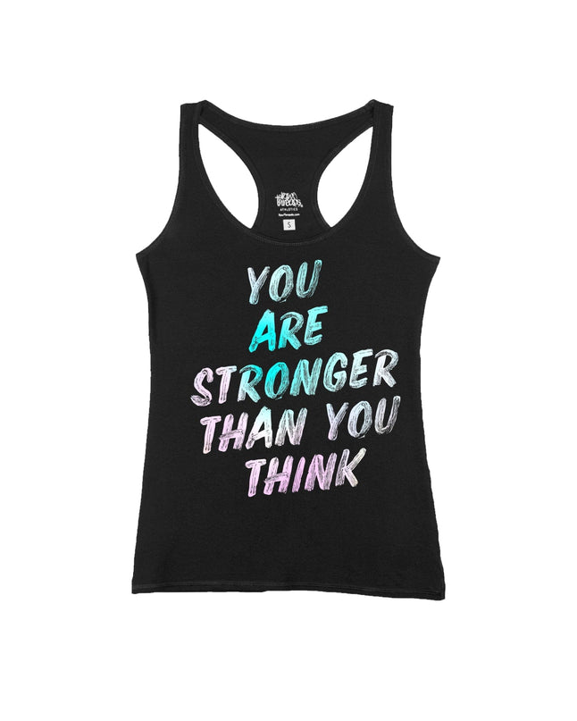 You are Stronger than you Think