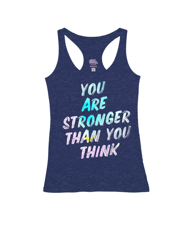 You are Stronger than you Think