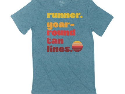 Runner. Year Round Tan Lines.