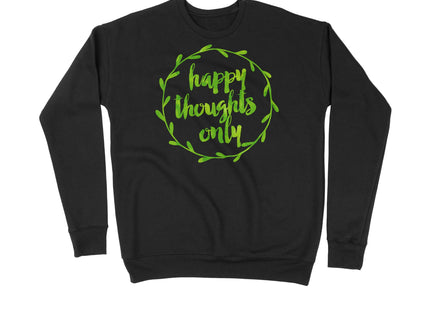 Happy Thoughts Only