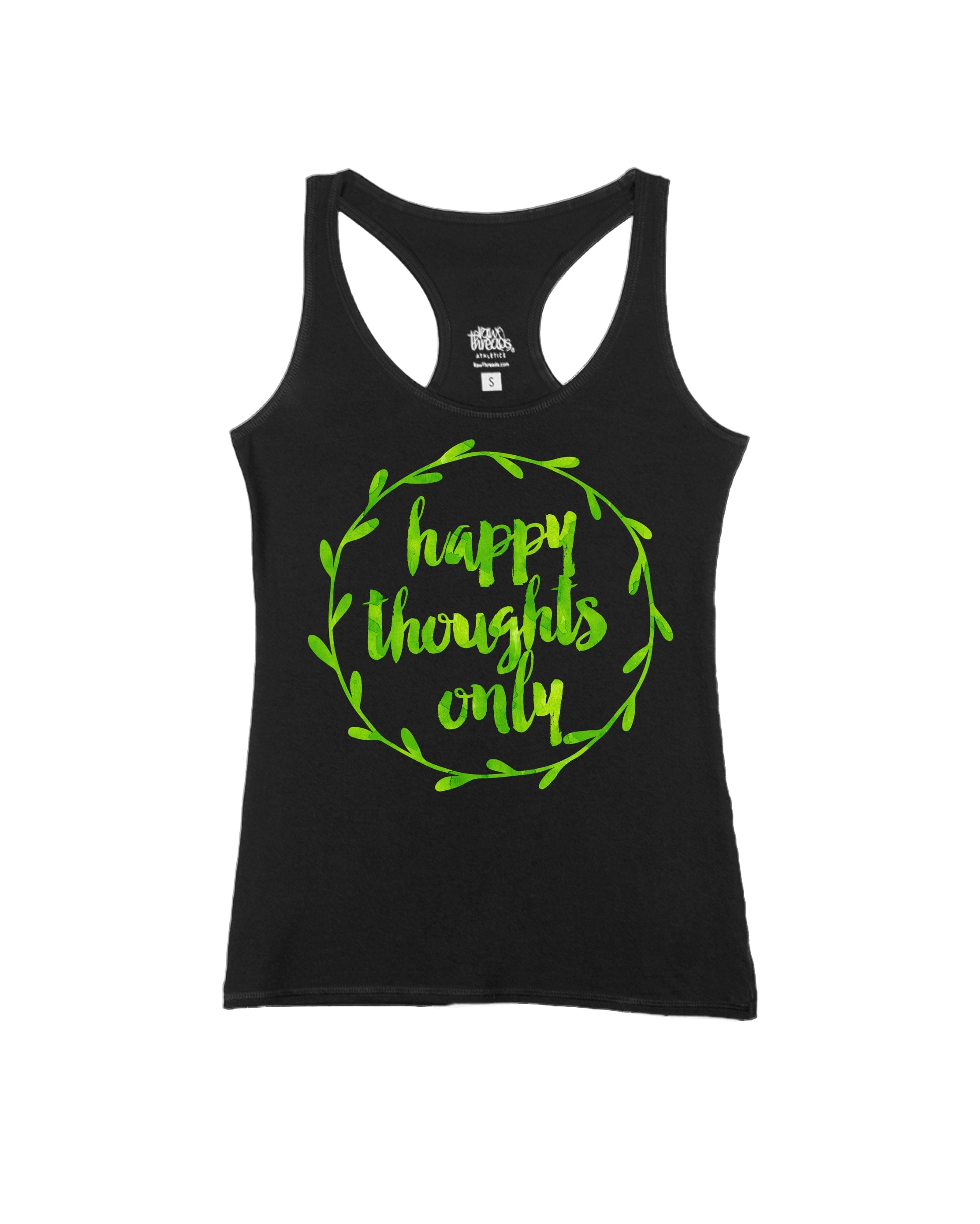 Happy Thoughts Only