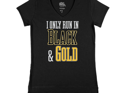 I Only Run in Black and Gold