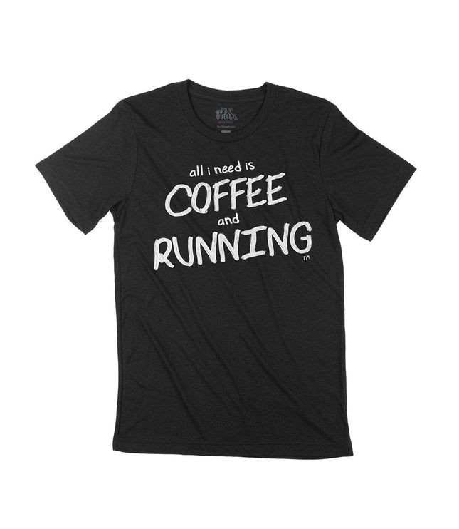 All I Need is Coffee and Running Crew