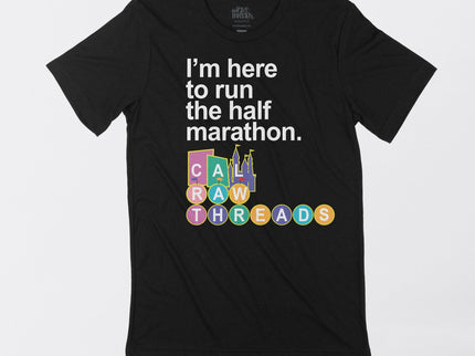 I'm Here to Run the Half Marathon West Coast