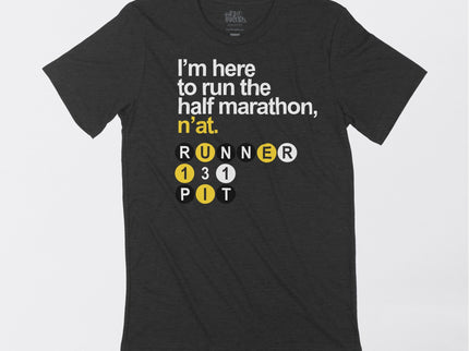 Pittsburgh I'm here to run n'at 13.1