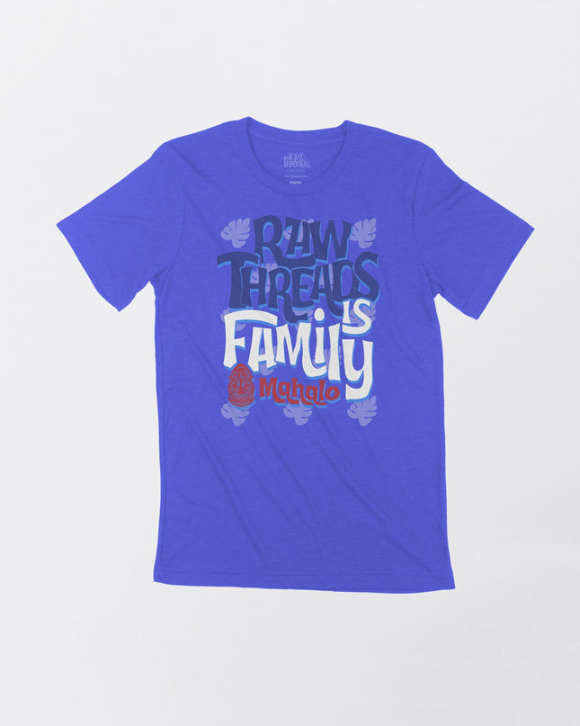 Raw Threads is Family Crew