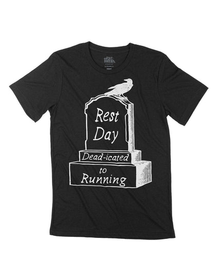 Rest Day - DEADicated to Running Crew