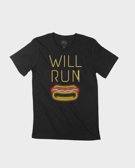 Will Run for HOT DOGS Neon Sign Crew