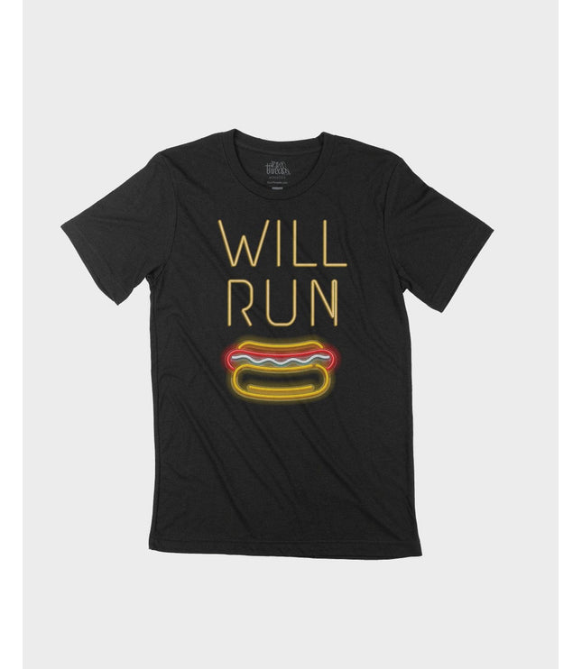 Will Run for HOT DOGS Neon Sign Crew